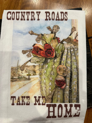 Kitchen Towels- "Country Roads.. Take Me Home"