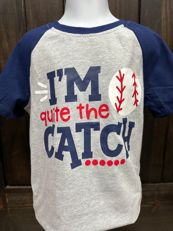 "I'm Quite The Catch" Baseball Kids Top