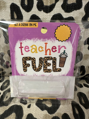 Money Cards- "Teacher Fuel"