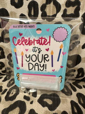 Money Cards- "Celebrate; It's Your Day"