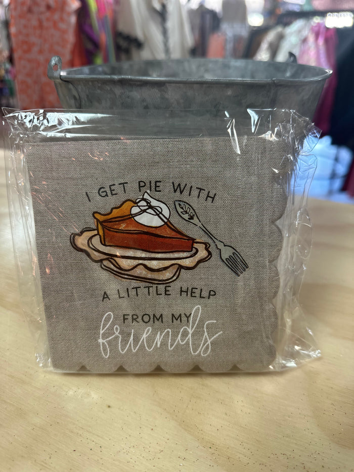 Cocktail Napkins- "Pie From Friends"