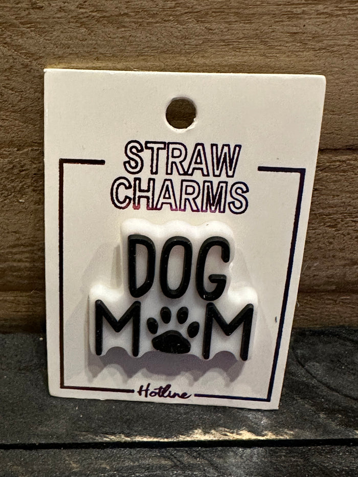 Straw Charms- "Dog Mom"