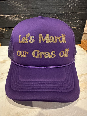 "Let's Mardi Our Gras Off; Gold Glitter" Purple Puffer Trucker Hat