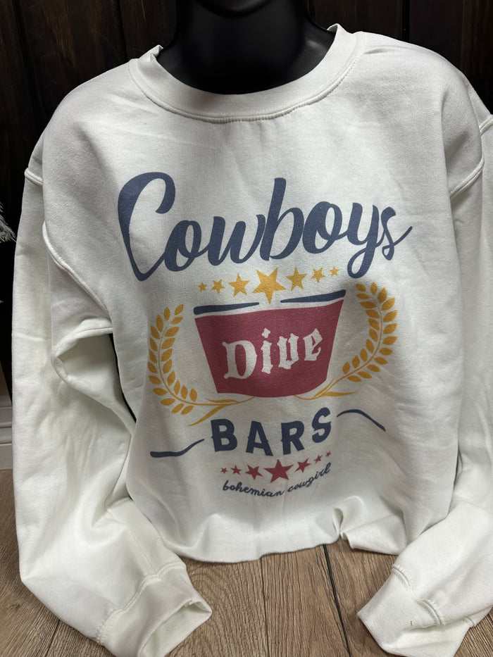 "Cowboys Dive Bars" Pull Over Sweatshirt
