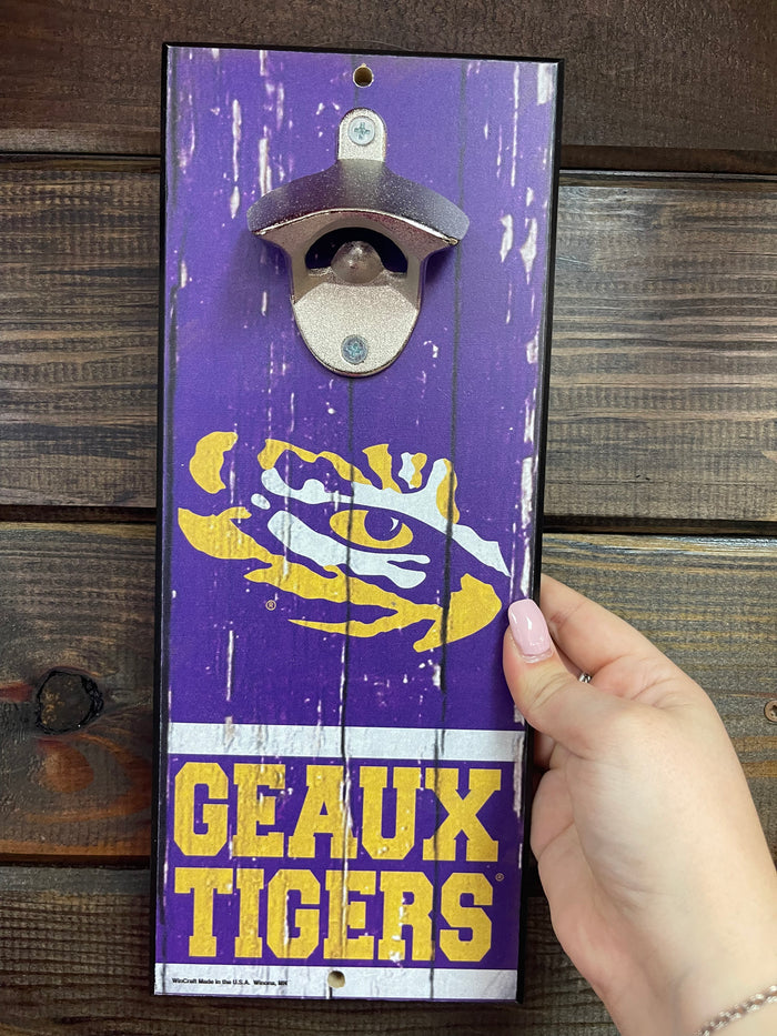 Bottle Opener Sign- "Geaux Tigers" LSU