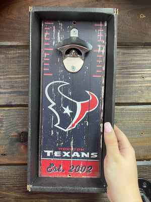 Bottle Opener Sign- "Houston Texans"