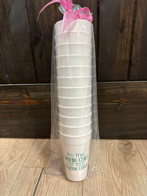 Styrofoam Cups- "Middle Child.."