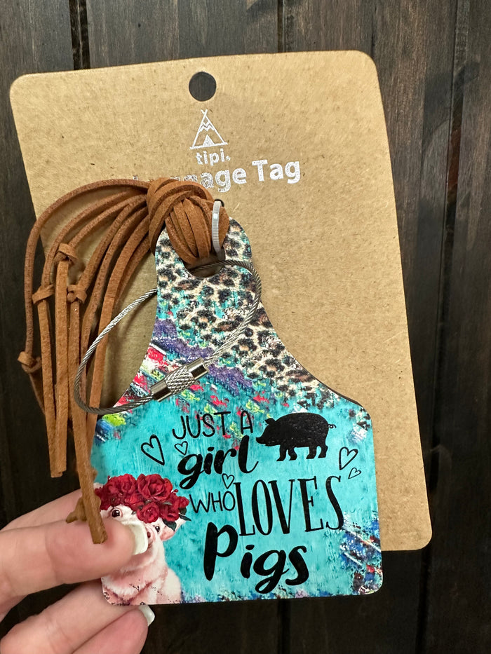 Bag Tags- "Girl Who Loves Pigs" Ear Tag
