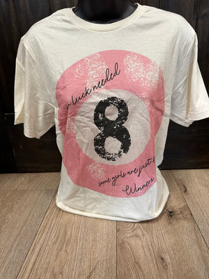 "No Luck Needed; Pink Eight Ball" Tee