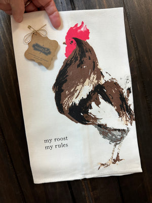Kitchen Towels- "My Roost, My Rules"