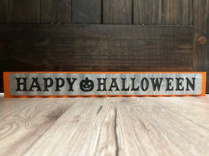 Halloween Décor- "Happy Halloween" Table Decor Sign