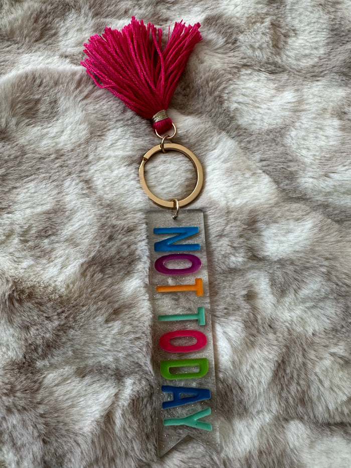 Confetti Rainbow Keychains- "Not Today"