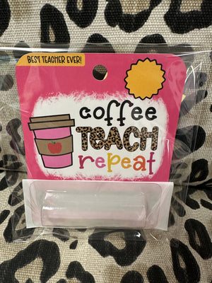 Money Cards- "Coffee, Teach, Repeat"