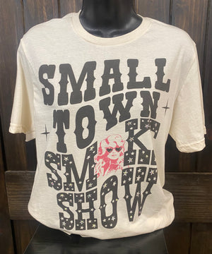"Small Town Smoke Show" Dolly Tee