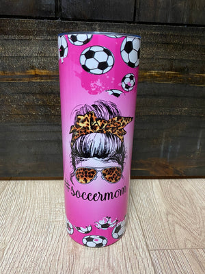 "#SoccerMom" Cup- Skinny