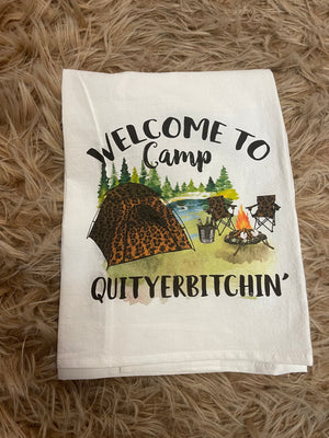 Kitchen Towels- "Welcome To Camp..."