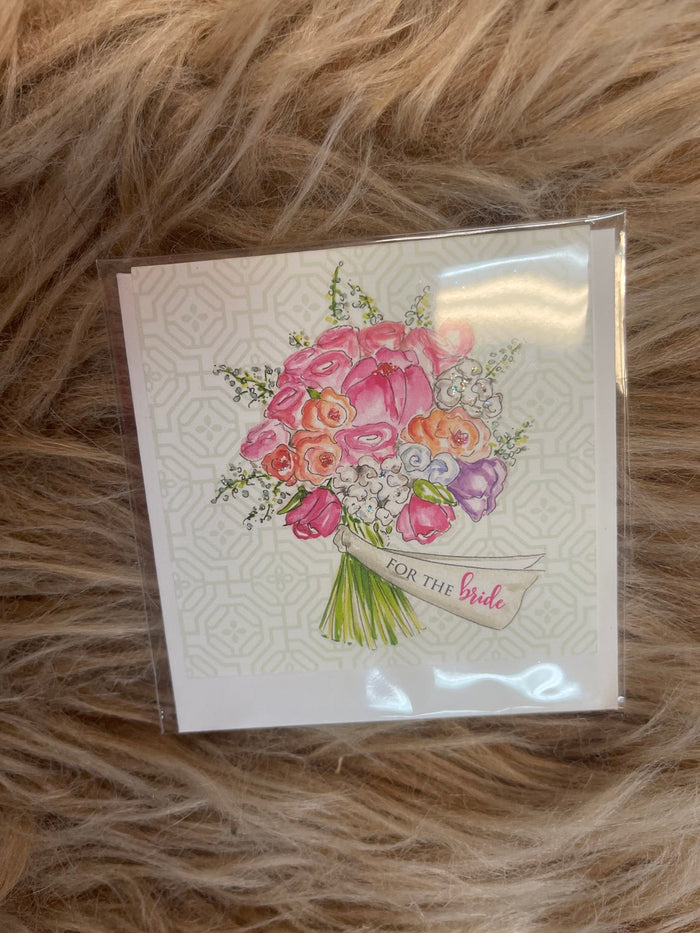 Gifting Cards- "For The Bride" Bouquet