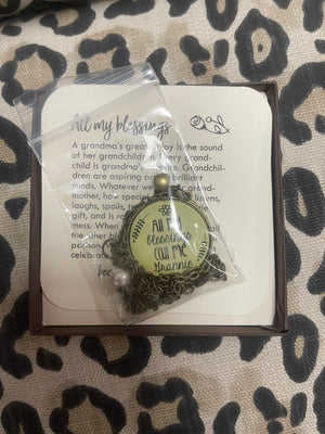 Faye Necklace- "All My Blessings: Grannie"