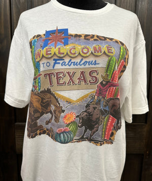 "Welcome To Fabulous Texas" Tee
