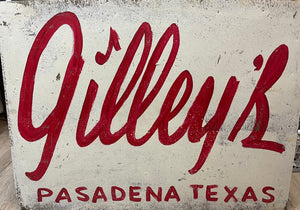 Tin Signs (3X5) - "Gilley's"