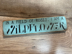 Junk Gypsy Wall Décor- "In A Field Of Roses..."