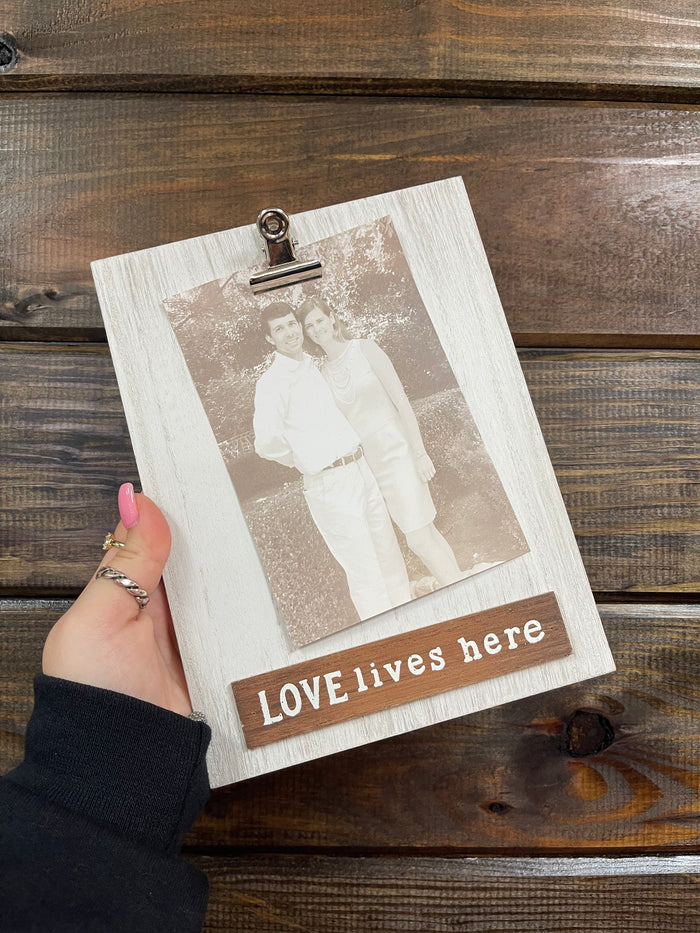 Clip Picture Frames- "Love Lives Here"