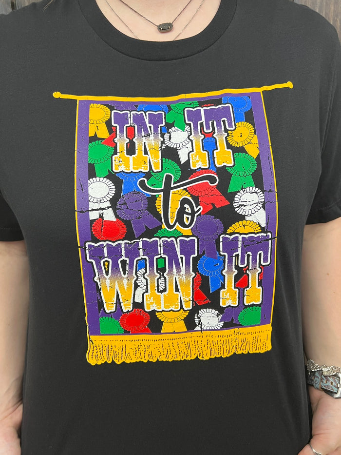 "In It To Win It" Tee