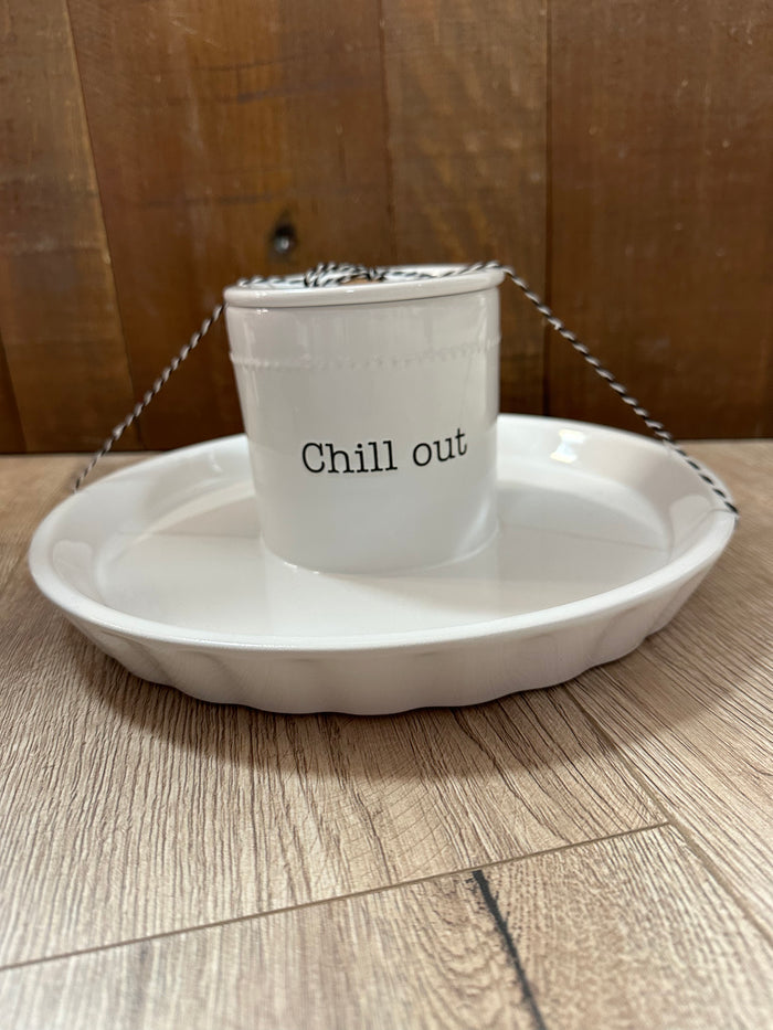 Chip & Chiller Serving Set- "Chill Out"