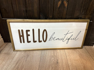 Wall Décor- "HELLO Beautiful"