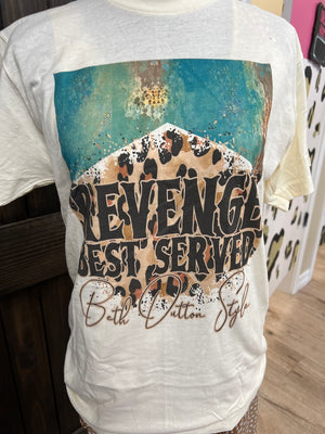 "Revenge Served'" Tee